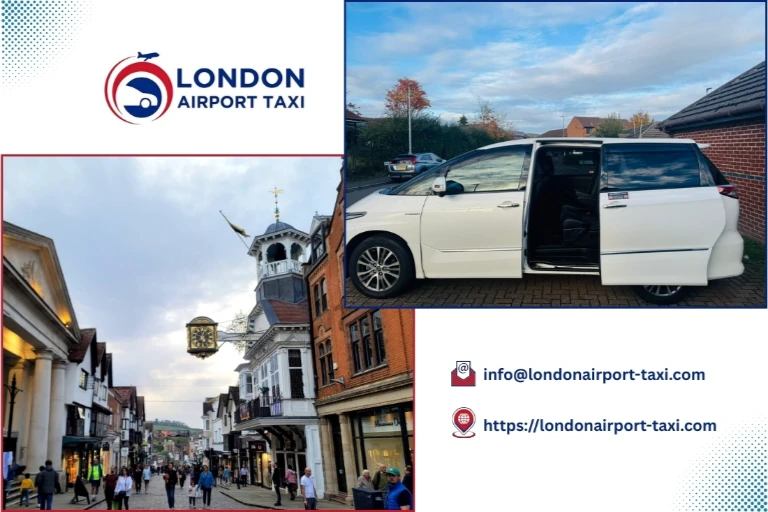 London Airport Taxi – London City to Guildford Surrey transfer