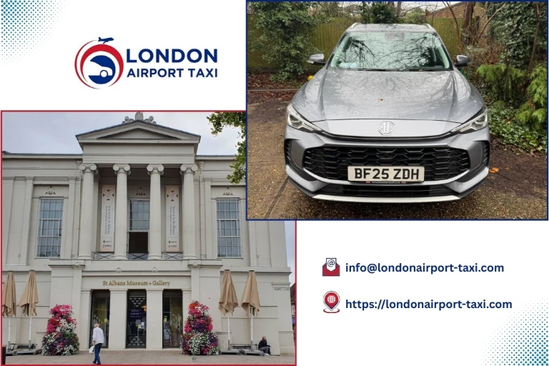 London Airport Taxi – London City to St Albans Hertfordshire transfer
