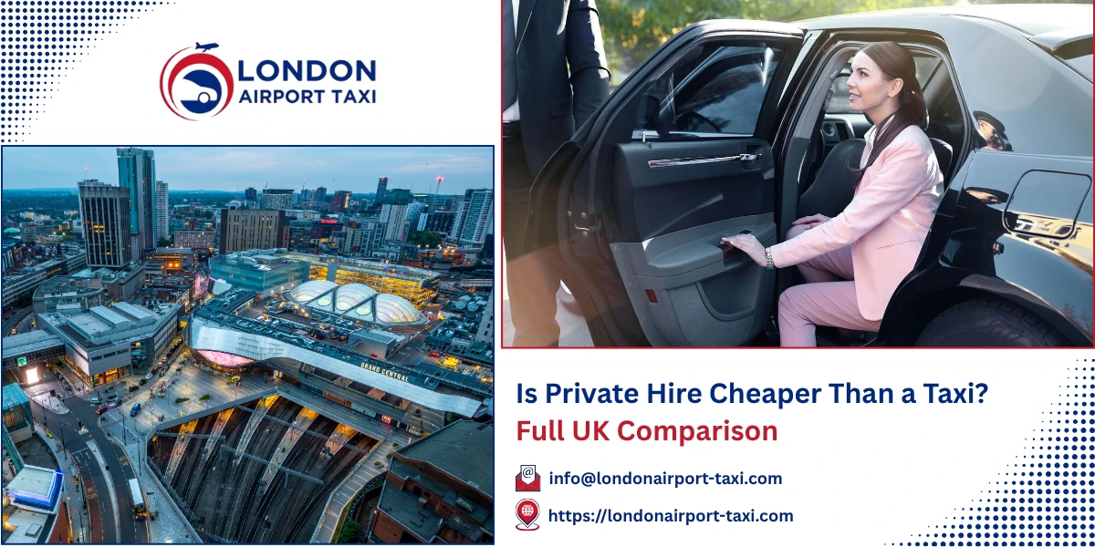 Is Private Hire Cheaper Than a Taxi? Full UK Price Comparison 2026