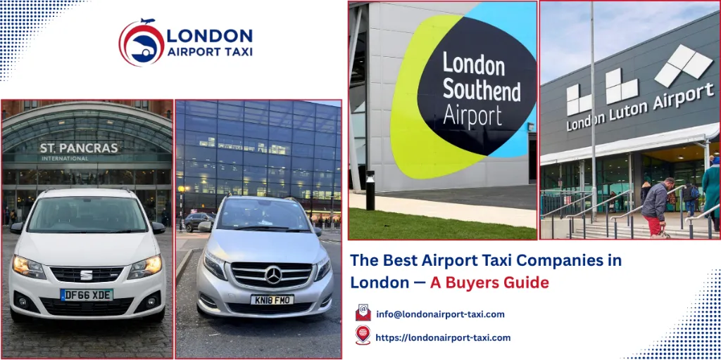 Best Airport Taxi Companies London 2026 Buyers Guide